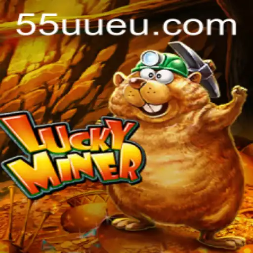 Explorando o Fascinante Jogo LuckyMiner e sua Popularidade no 55UU.com